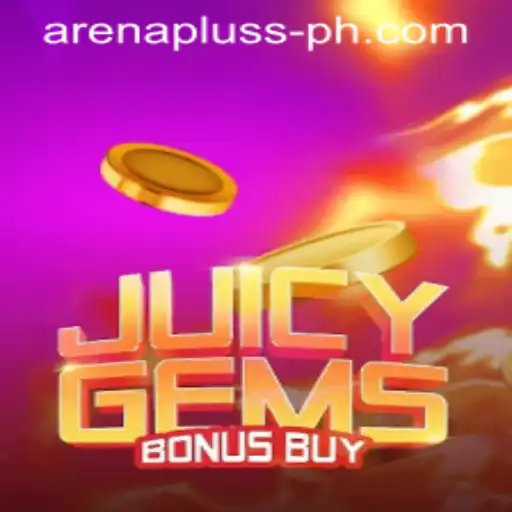 Exploring the Excitement of JuicyGemsBonusBuy Amidst ArenaPlus Innovations