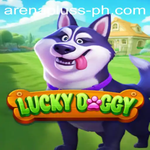 Exploring the Exciting World of LuckyDoggy: A Fresh Look into ArenaPlus