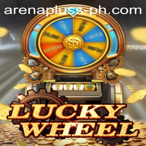 Discover the Excitement of LuckyWheel with Arenapluss